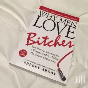 Why Men Love Bitches