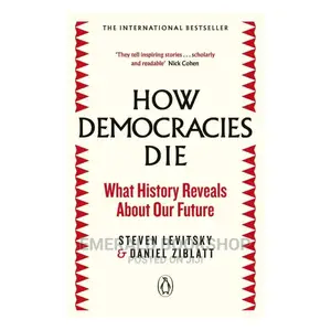 How Democracies Die