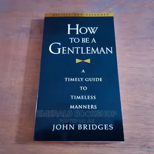 How to Be a Gentleman