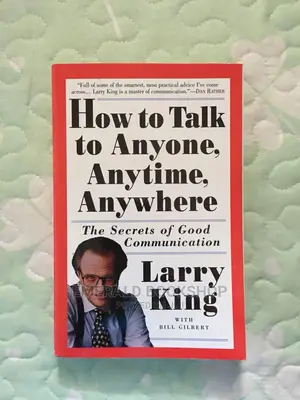 How to Talk to Anyone, Anytime, Anywhere