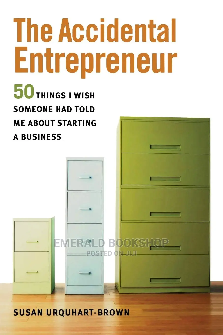 The Accidental Entrepreneur