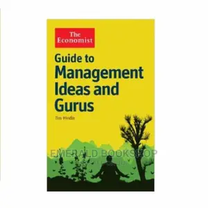 Guide to Management Ideas and Gurus