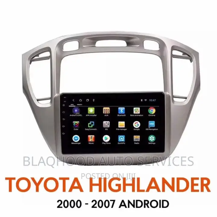 Toyota Highlander 2000-2007 Fullscreen Android Car System