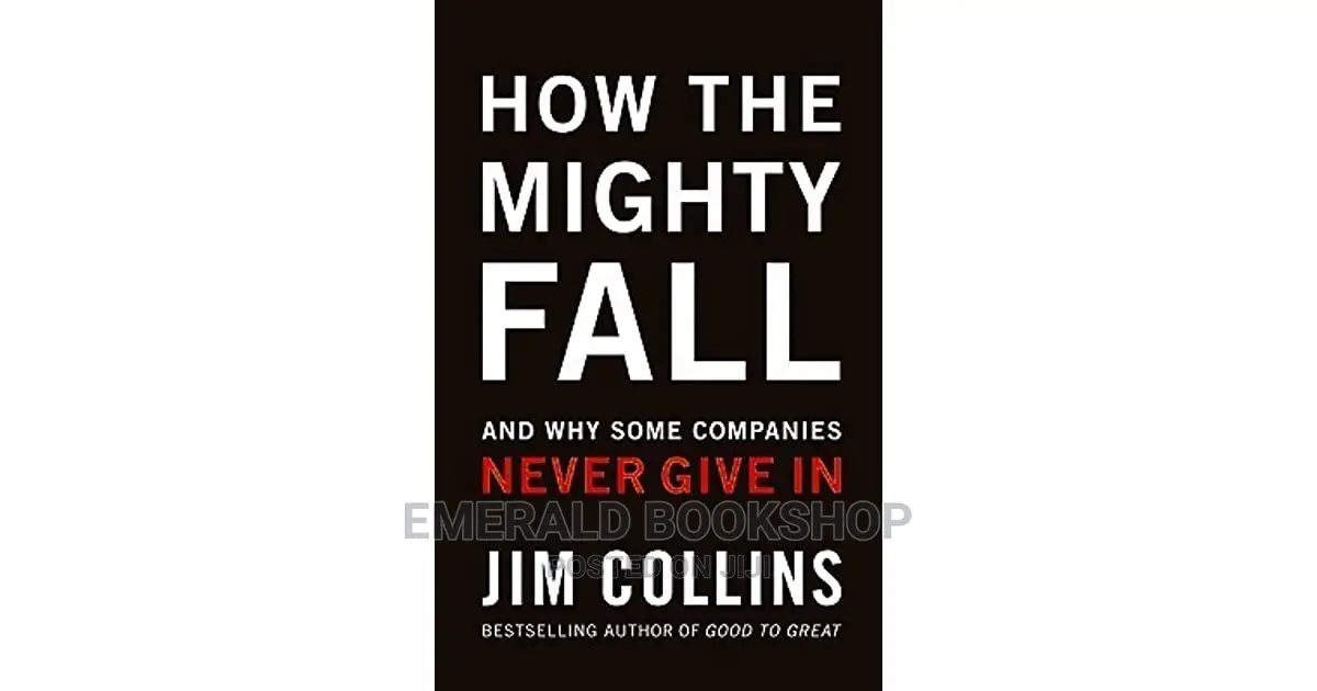 How the Mighty Fall