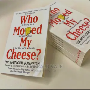 Who Moved My Cheese