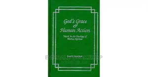 God's Grace and Human Action Pdf