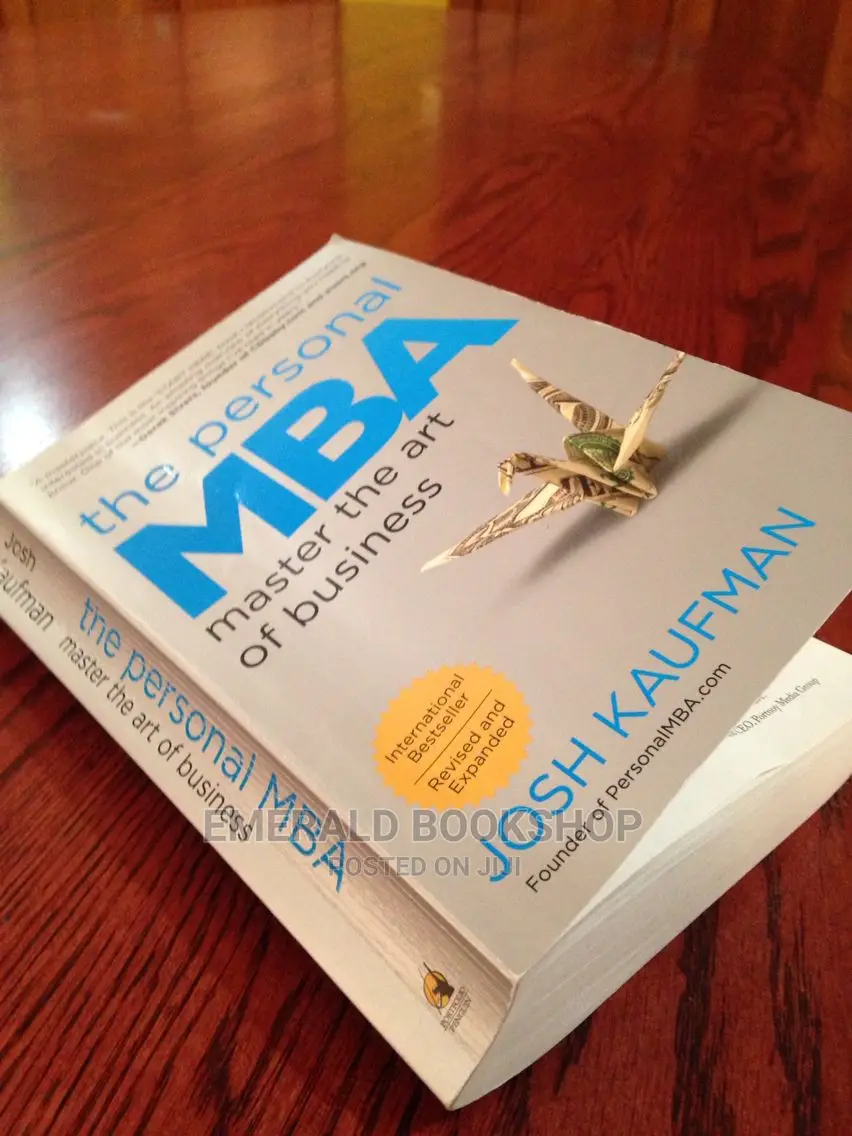 The Personal MBA: Master the Art of Business