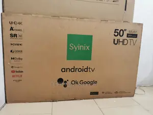 New Arrival Syinix 50 Smart Android UHD Tv