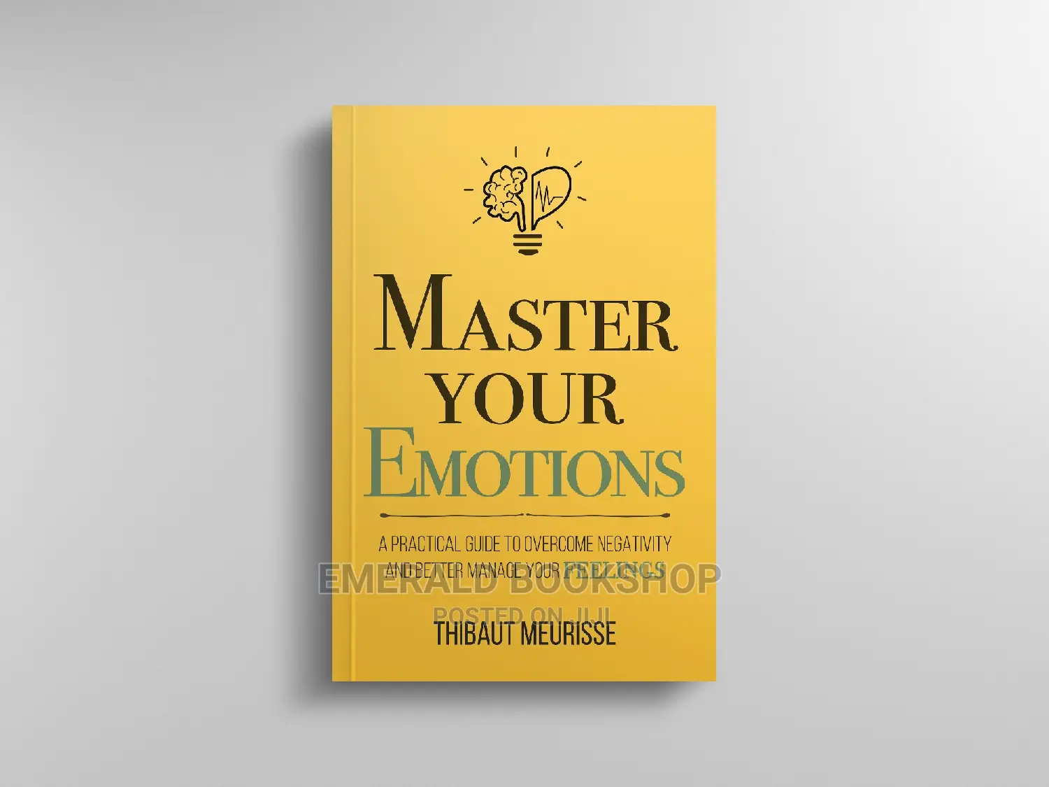 Master Your Emotions