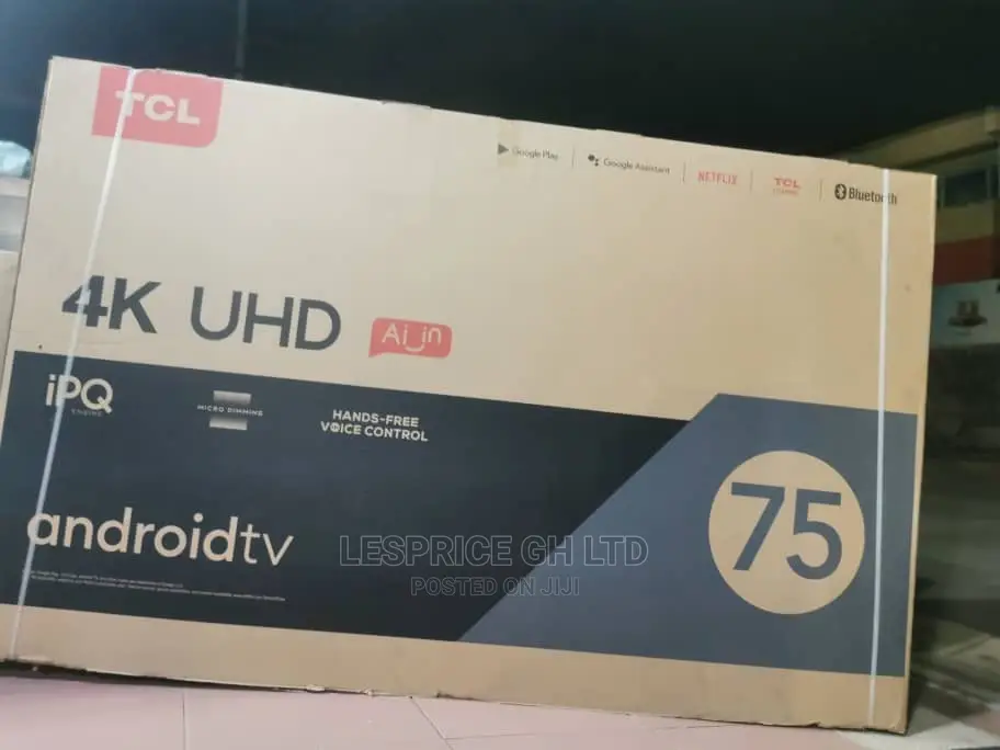TCL 75” Android Smart TV New Technology