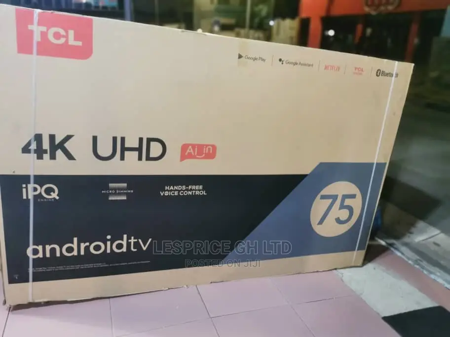TCL 75” Android Smart TV ~ AI Technology