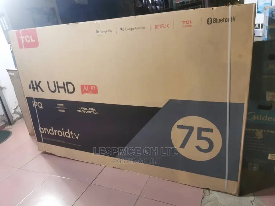 TCL 75” Android Smart TV Bid Screen TV