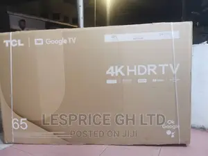 Super Quality ~TCL 65” Android HDRTV
