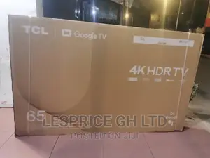TCL 65” Android HDRTV//Forever