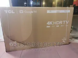 TCL 65” Android Smart-Ok Google/HDRTV