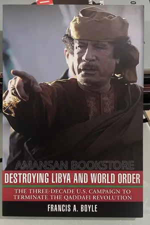 Destroying Libya and World Order