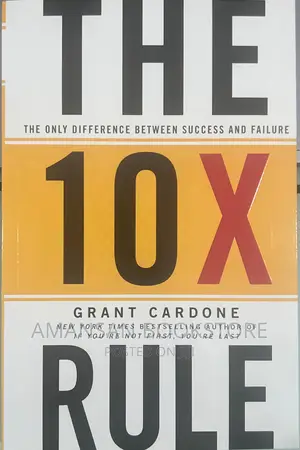 The 10X Rule
