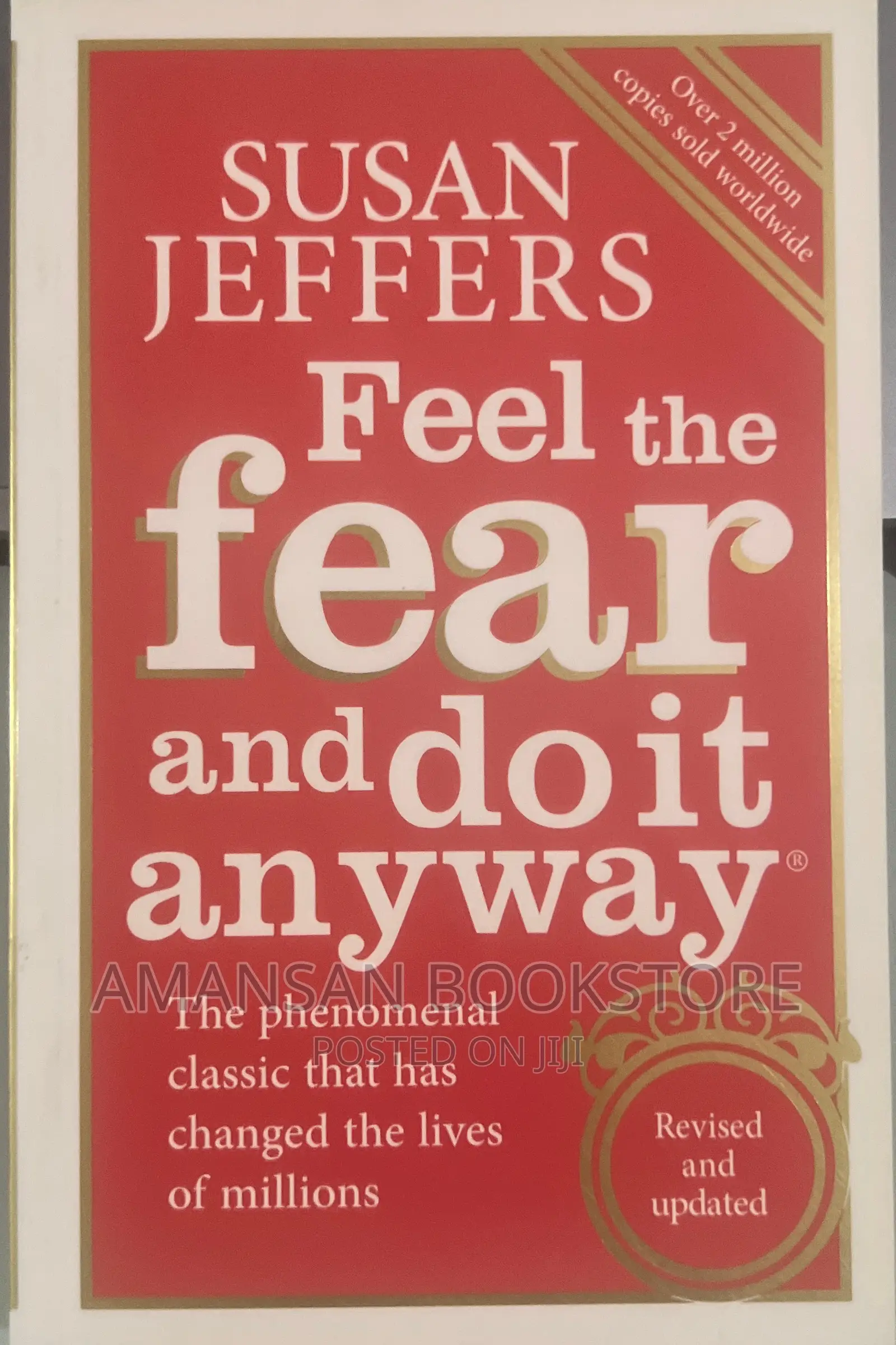 Feel the Fear and Do It Anyway