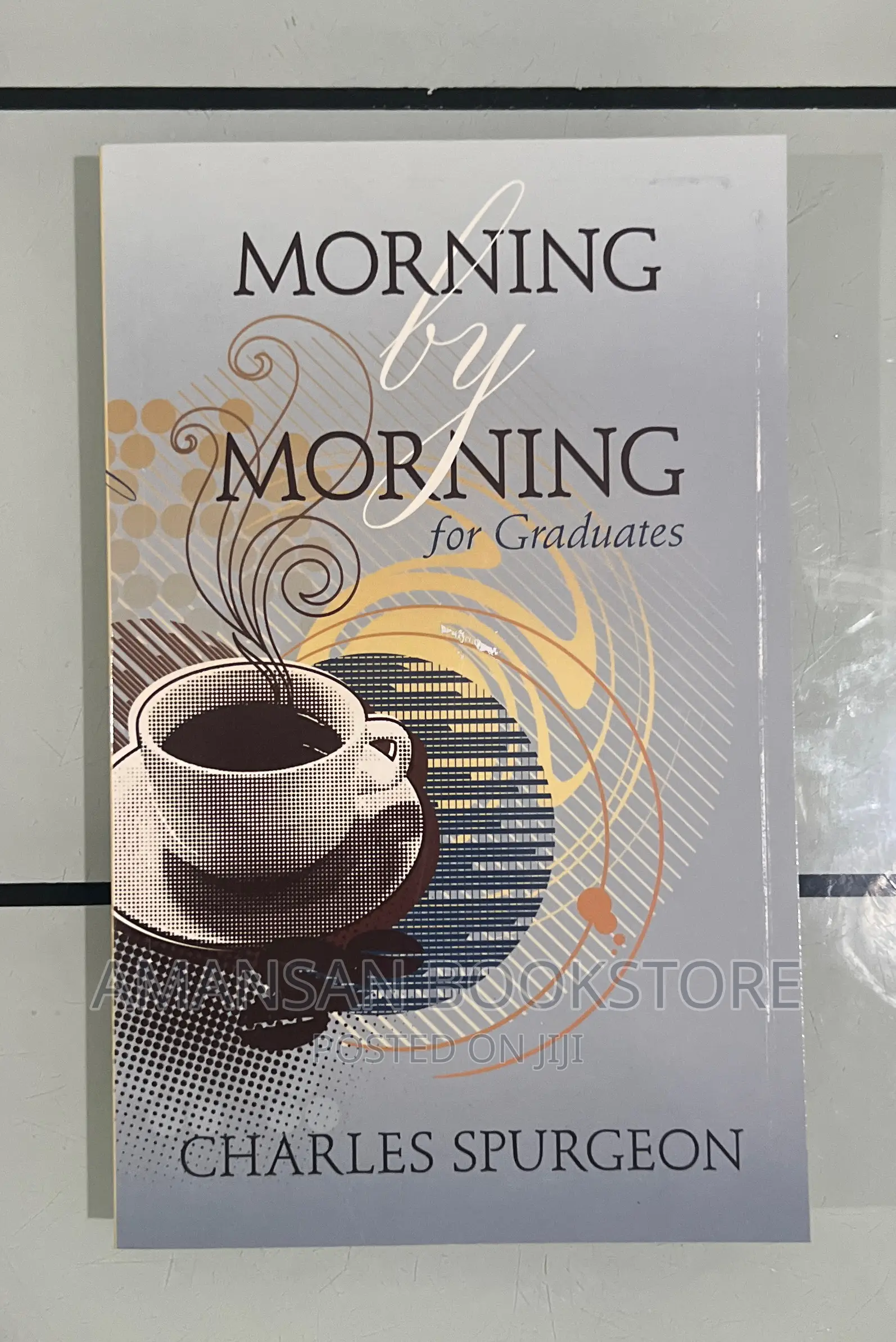 Morning by Morning--Devotions for Graduates