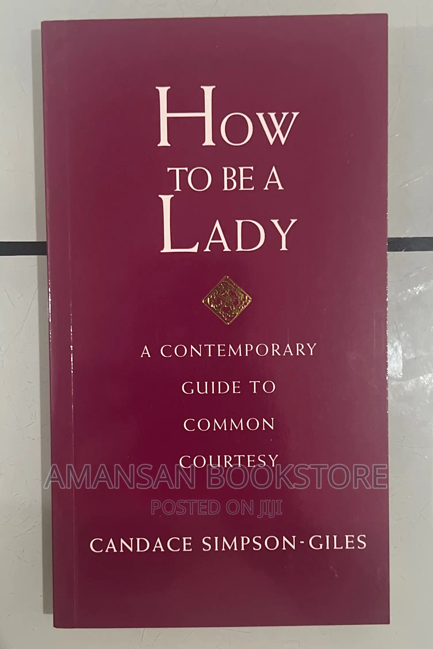 How to Be a Lady