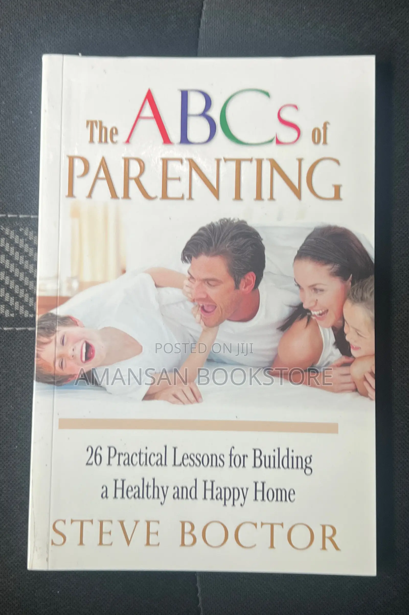 The Abcs of Parenting