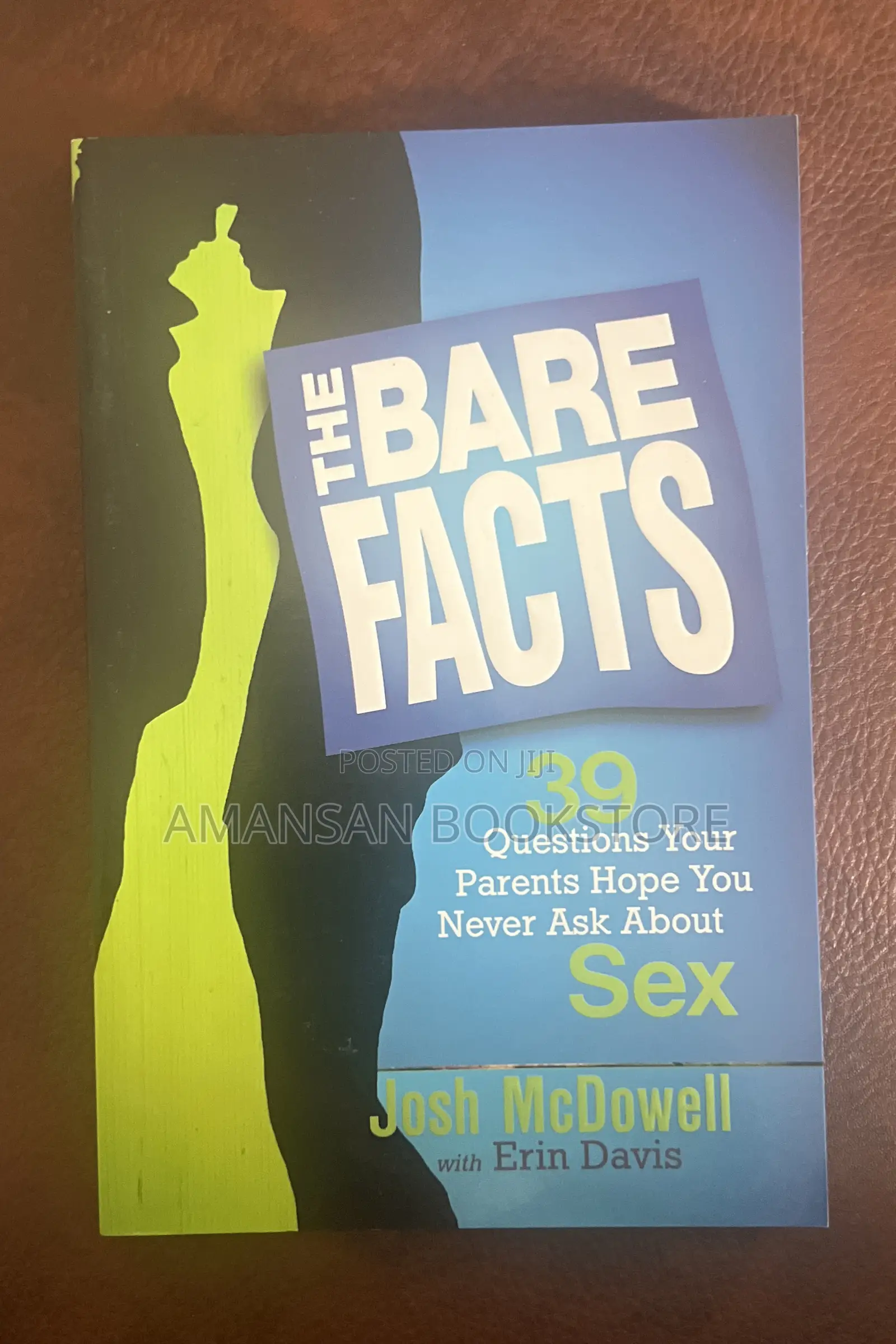 The Bare Facts 39 Questions Your Parents Hope You Never Ask