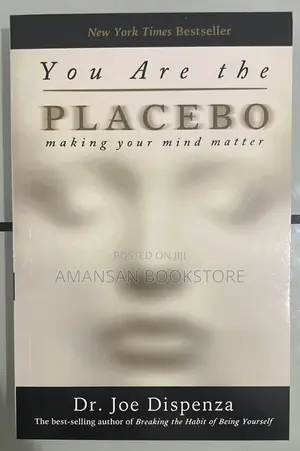You Are the Placebo