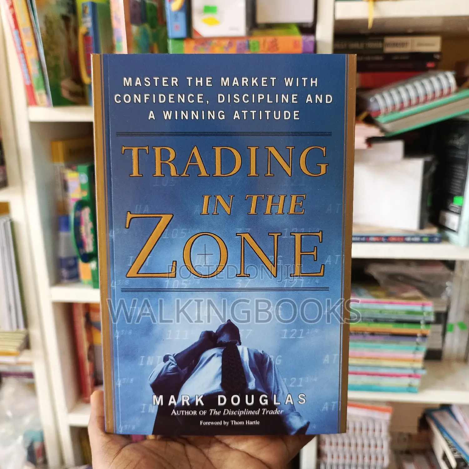 Trading in the Zone