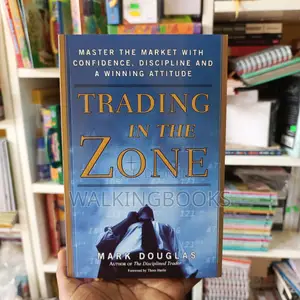 Trading in the Zone