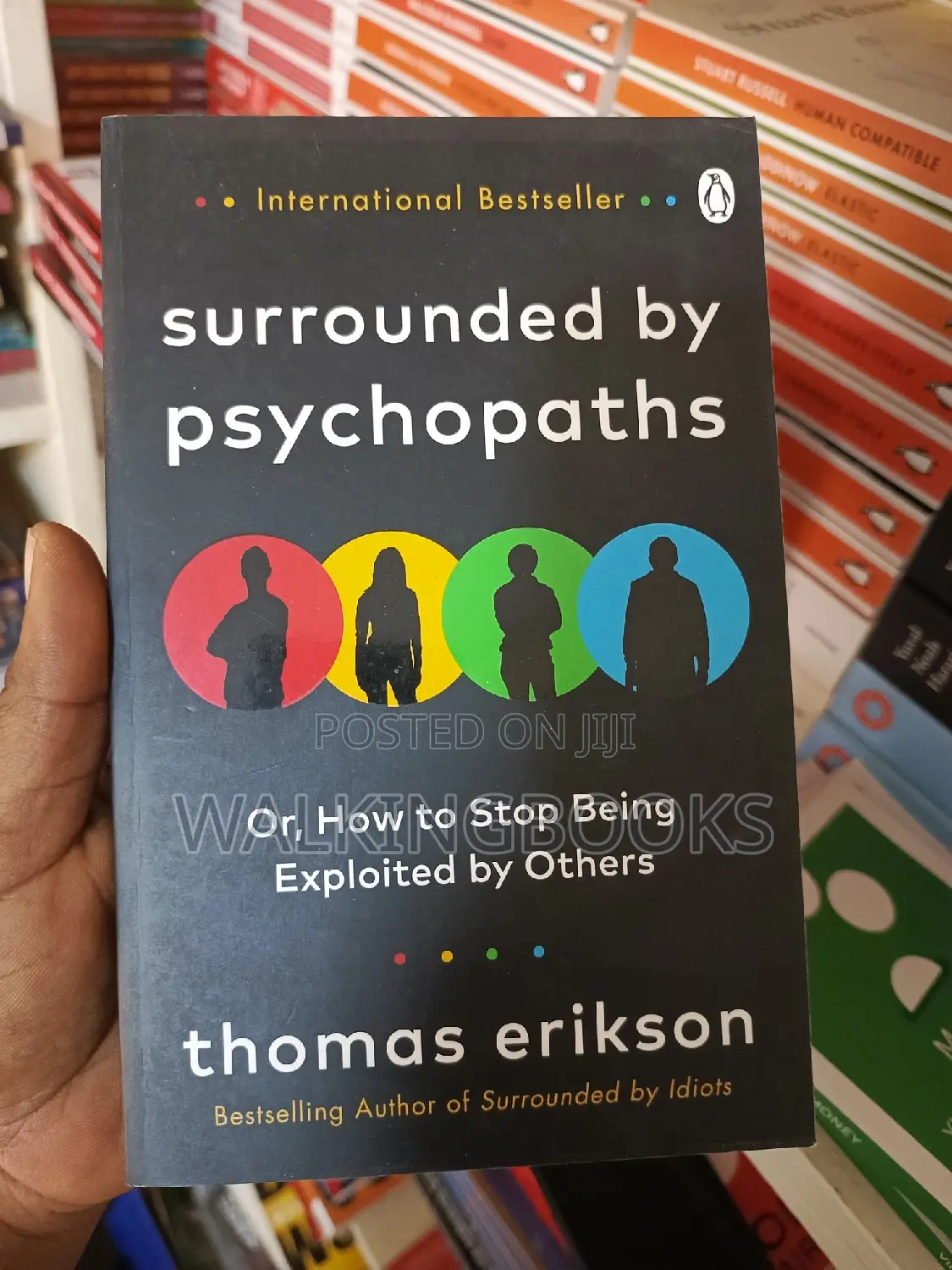 Surrounded by Psychopaths