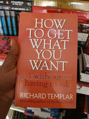 How to Get What You Want Without Having to Ask