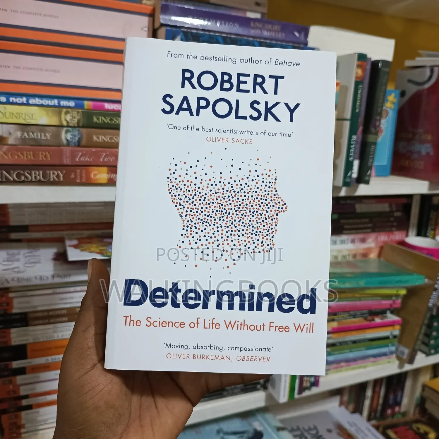 Determined: A Science of Life Without Free Will