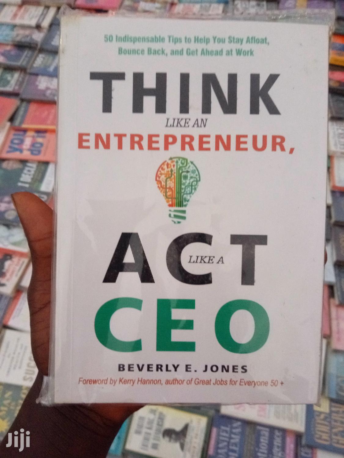 Think Like an Entrepreneur Act Like a Ceo