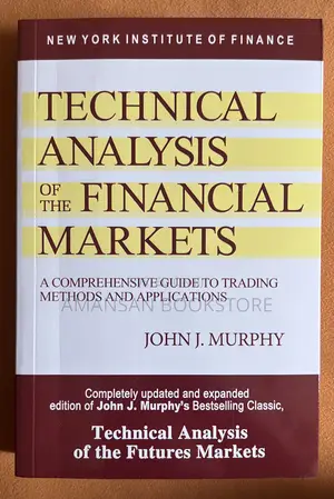 Technical Analysis of the Financial Markets