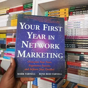 Photo - Your First Year in Network Marketing by Mike Yarnell