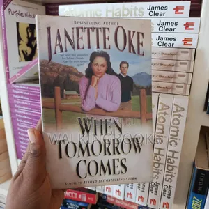 When Tomorrow Comes by Janette Oke
