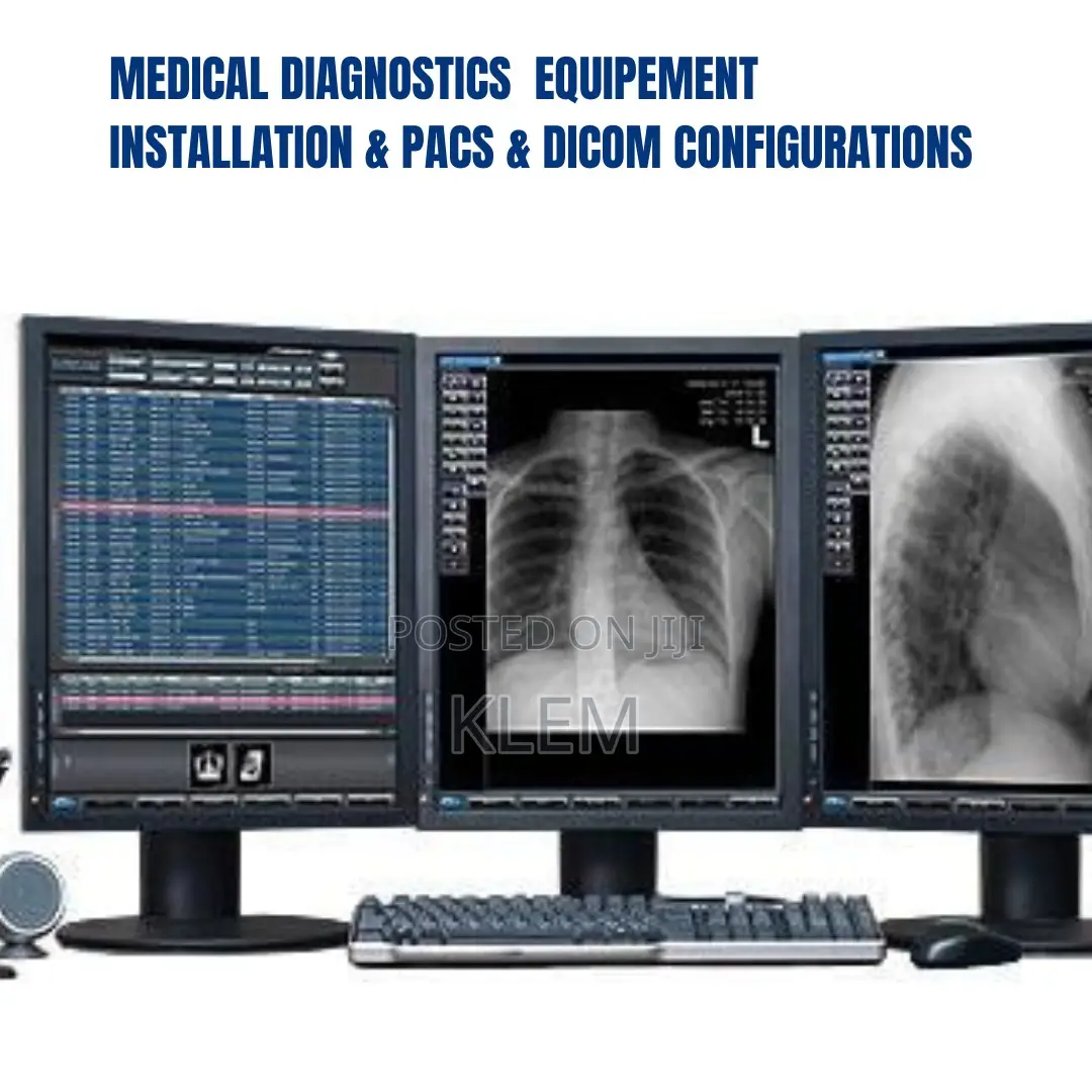 Medical Equipement Installation ,Dicom Pacs Configurations