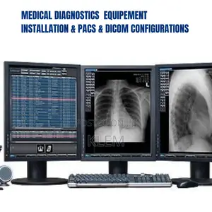 Medical Equipement Installation ,Dicom Pacs Configurations