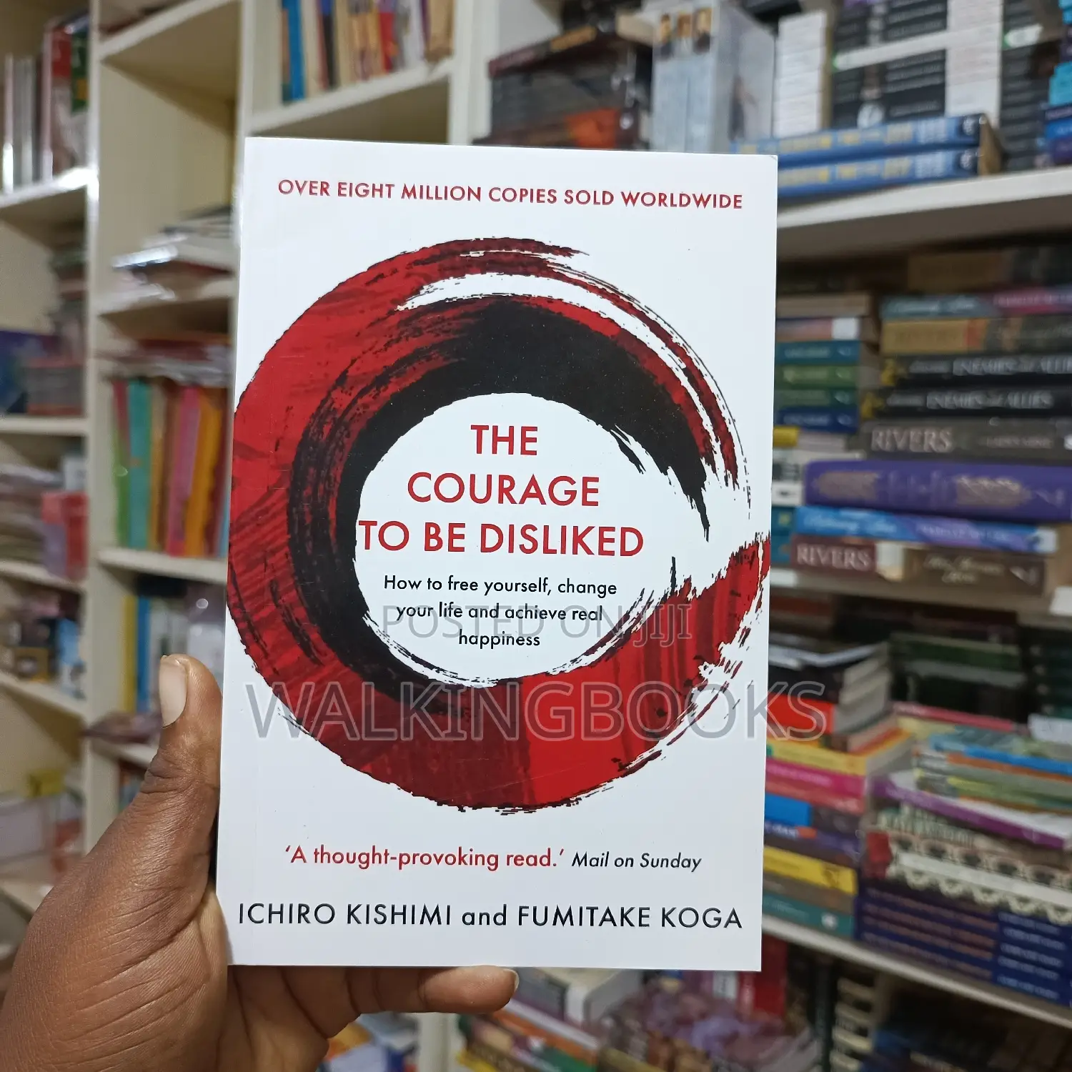 The Courage To Be Disliked