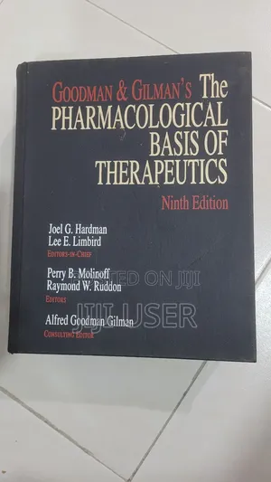 Goodman Gilman's the Pharmacological Basis of Therapeutics