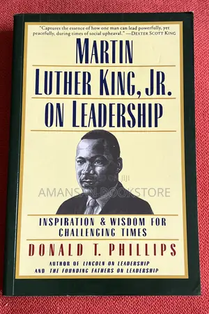 Martin Luther King,Jr. On Leadership