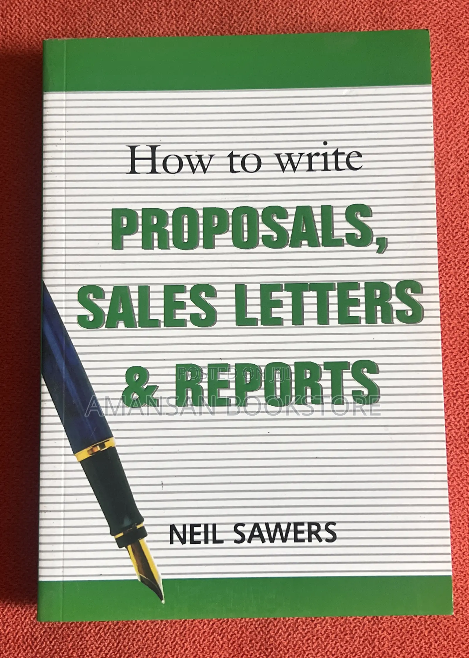 How to Write Proposals,Sales Letters Reports