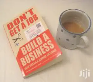 Don't Get a Job Build a Business