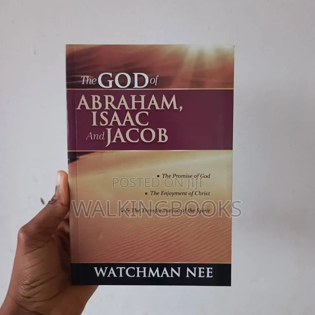 The God of Abraham,Isaac and Jacob-Watchman Nee