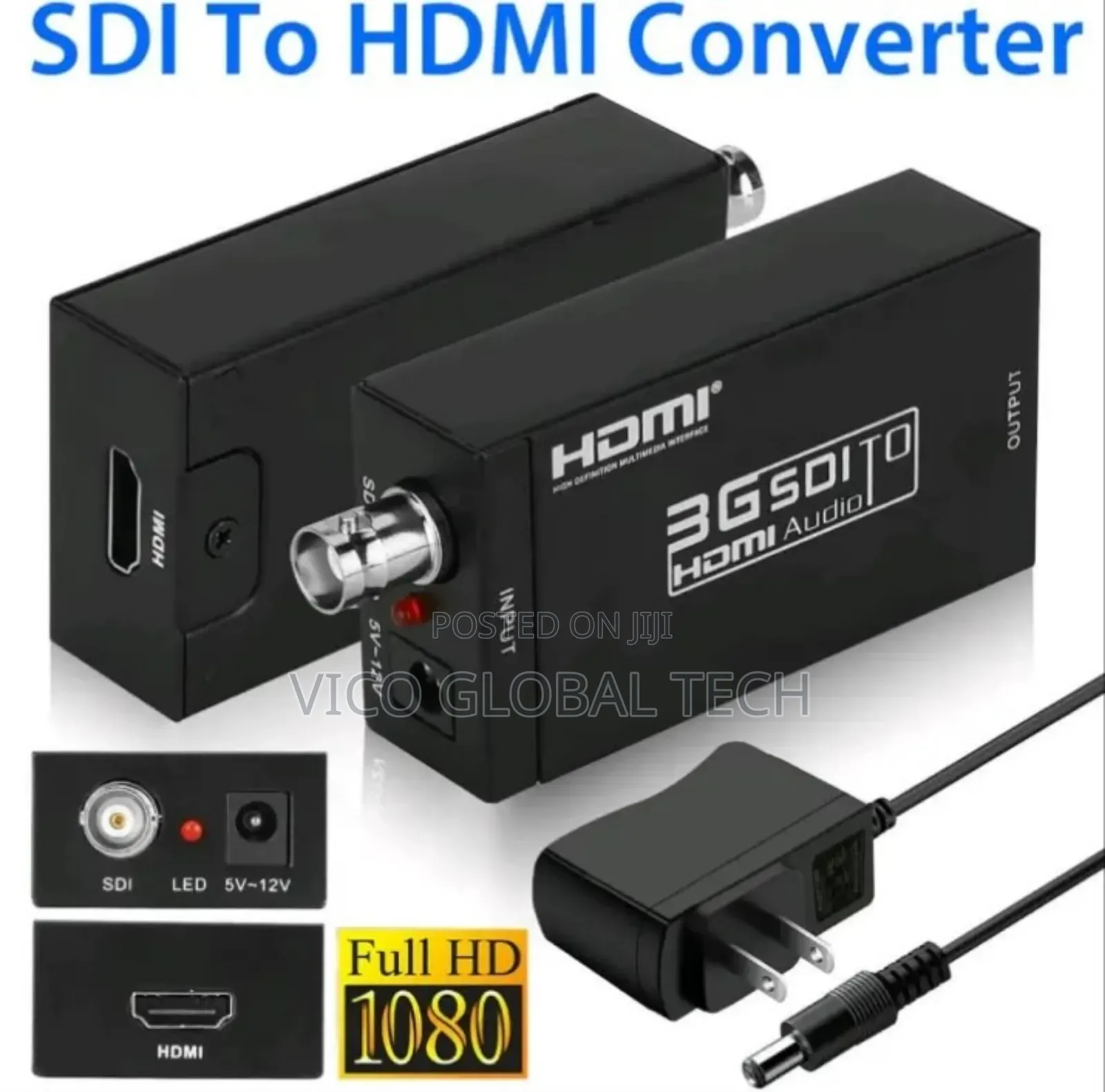 Sdi to Hdmi Converter