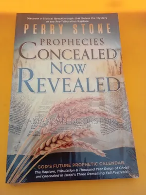 Prophecies Concealed Now Revealed
