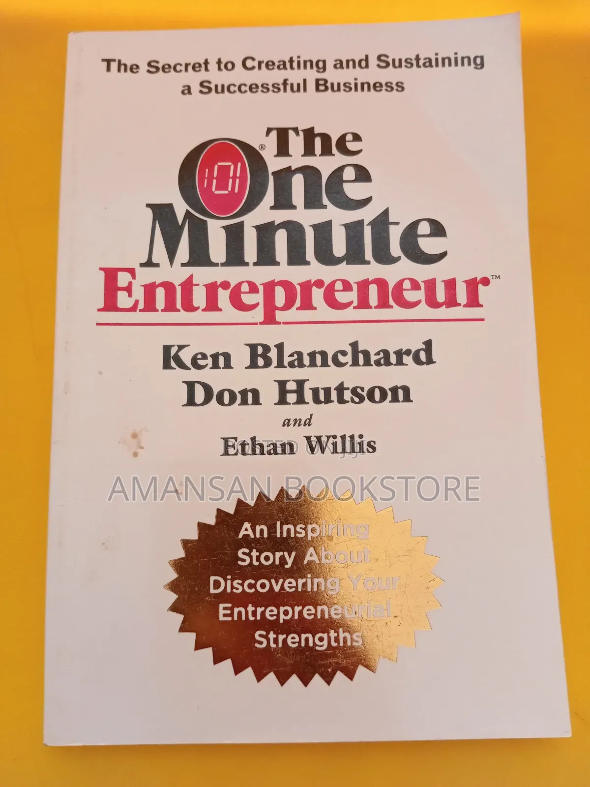 The One Minute Entrepreneur