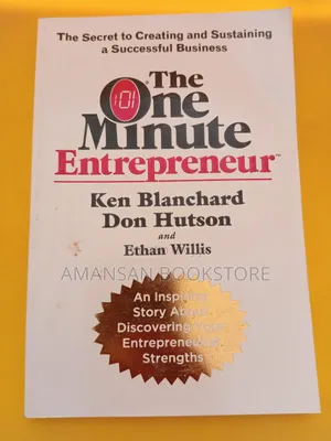 The One Minute Entrepreneur
