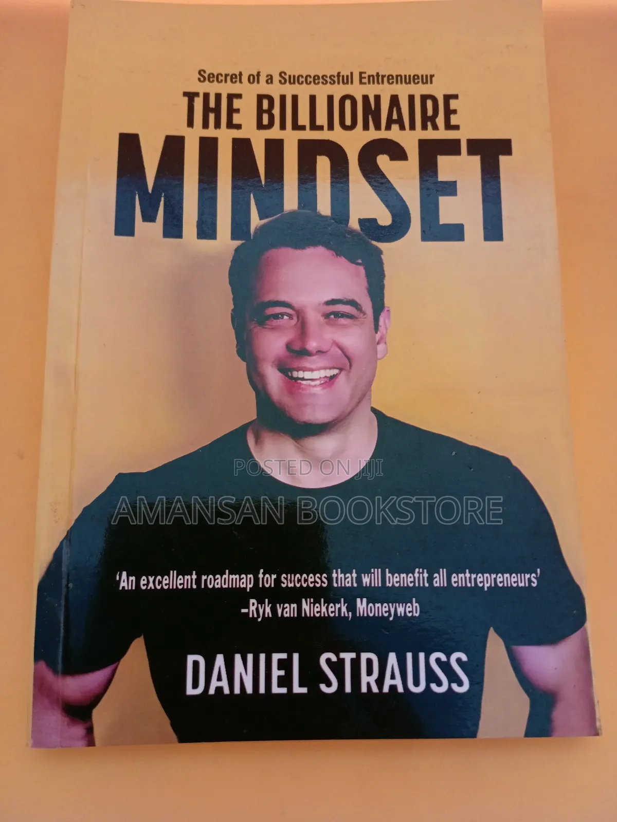 The Billionaire Mindset by Daniel Strauss