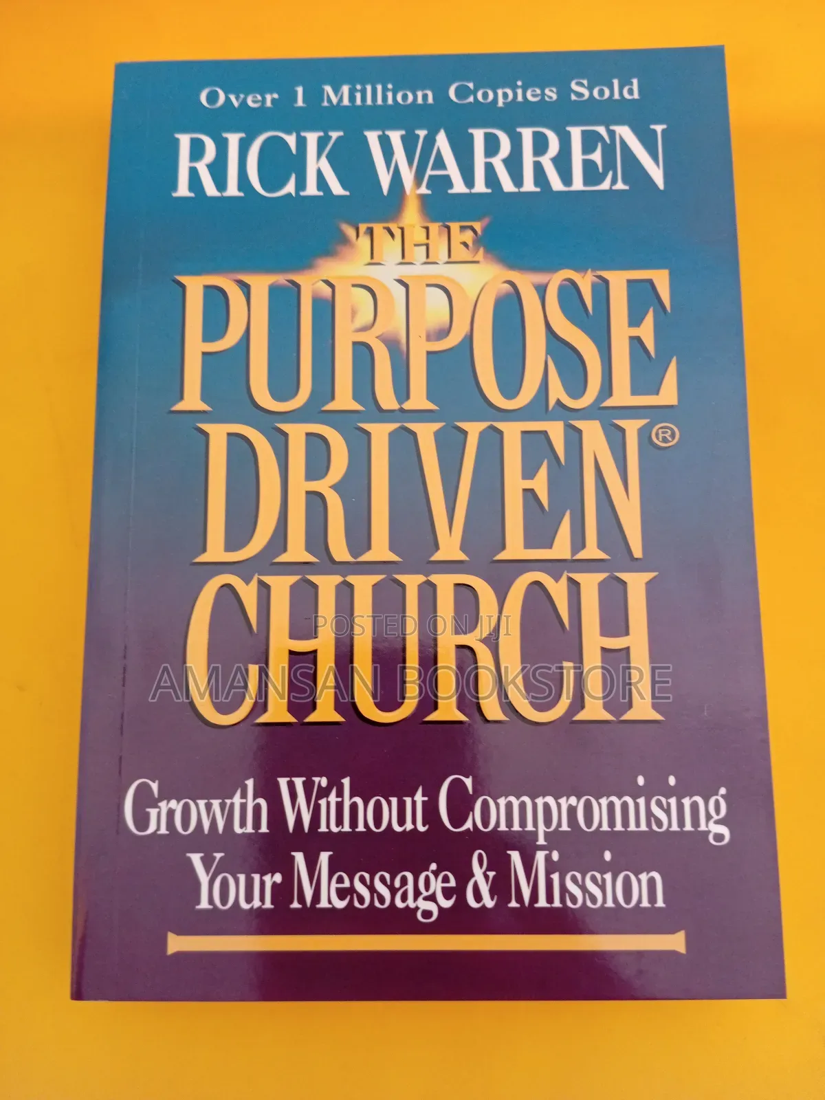The Purpose Driven Church